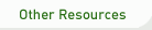 Other Resources